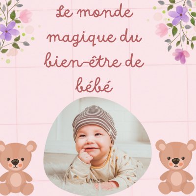 Le monde magique du bien-être de bébé - Bbestla